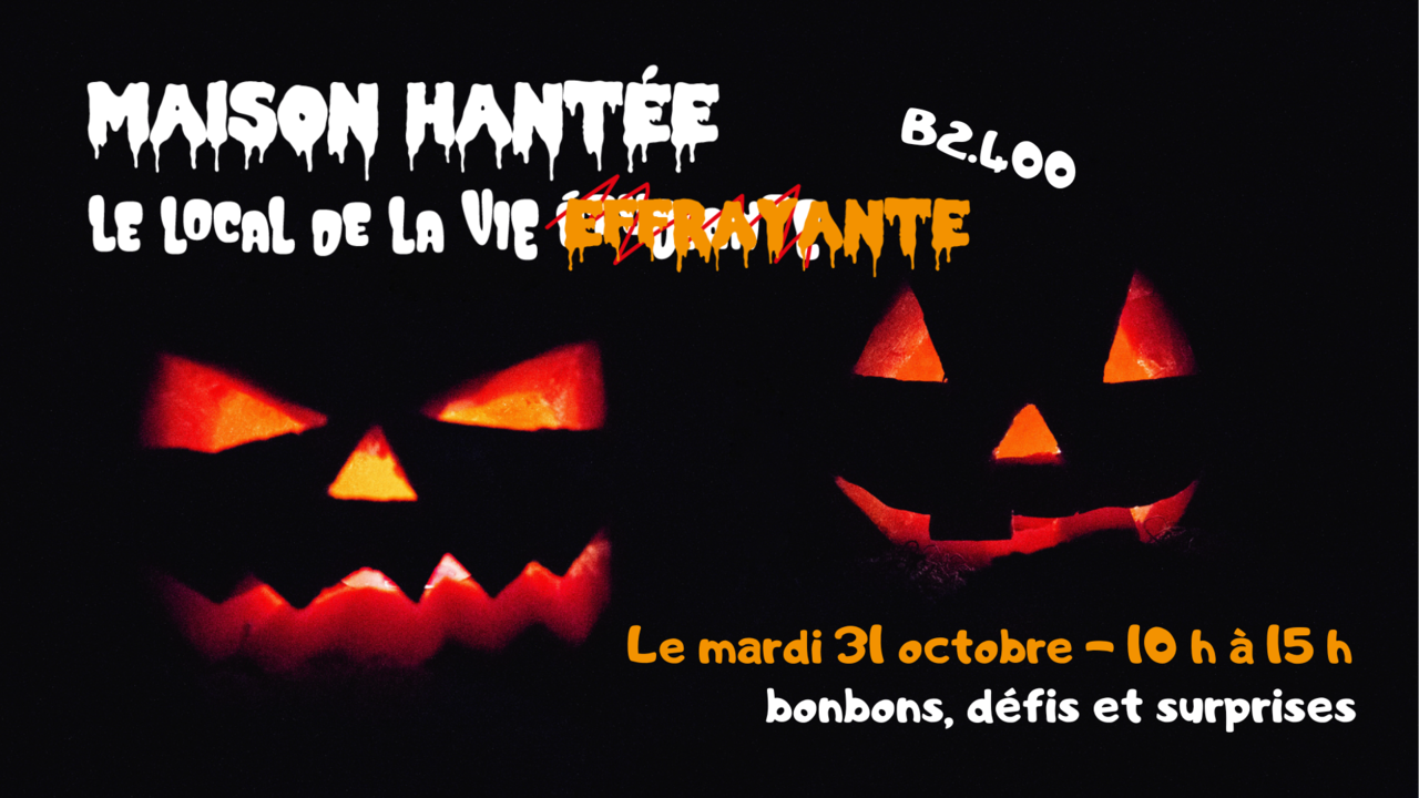 Halloween 2023 La maison hantée...