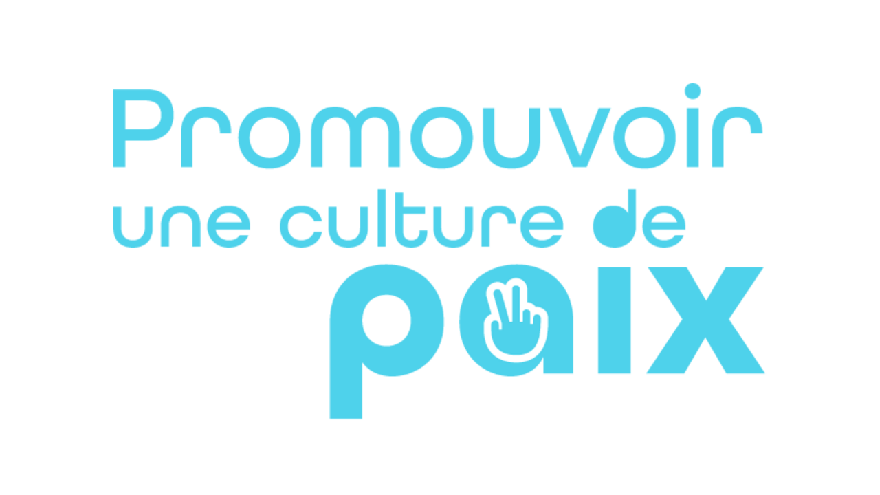 Promouvoir une culture de paix