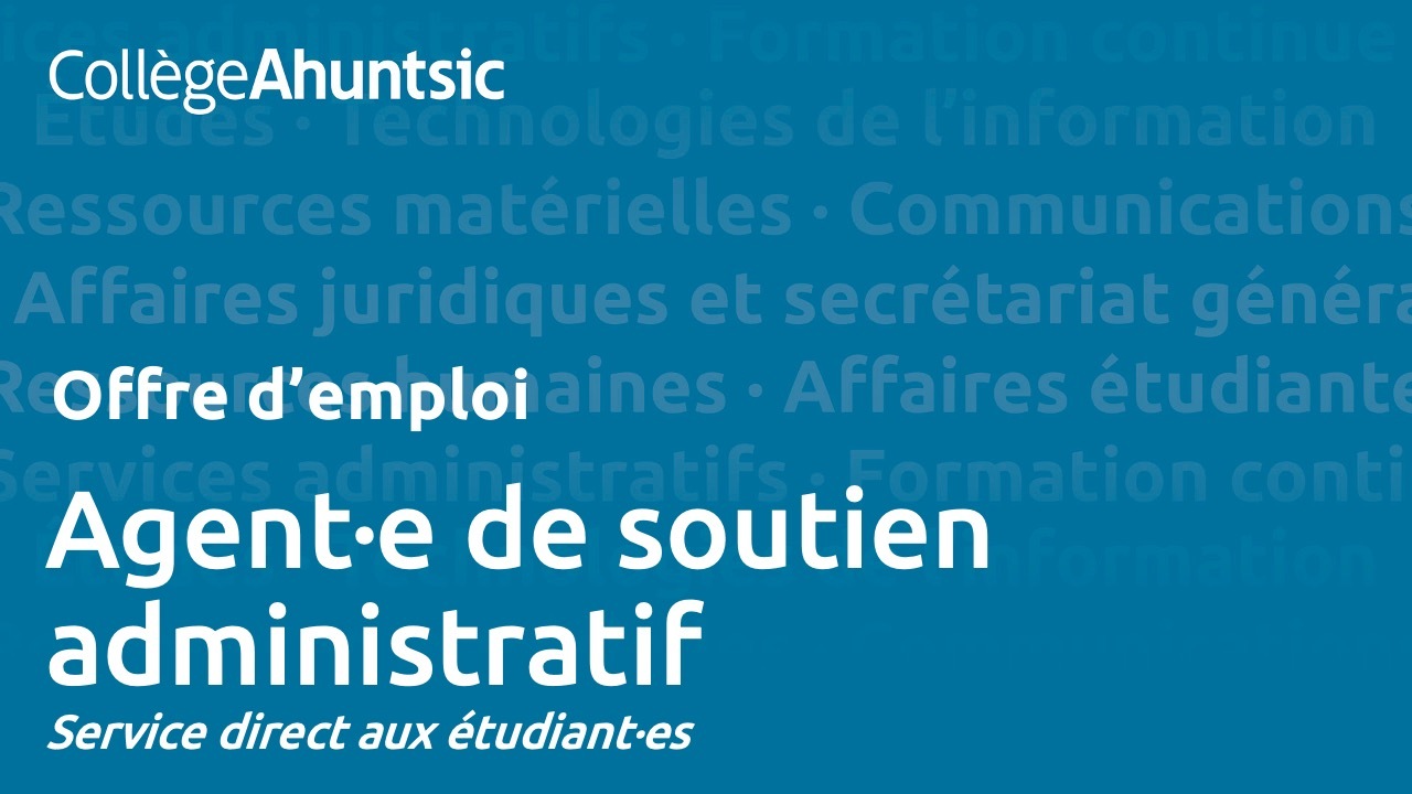 Emplois - Agent de soutien administratif - Service direct aux étudiants