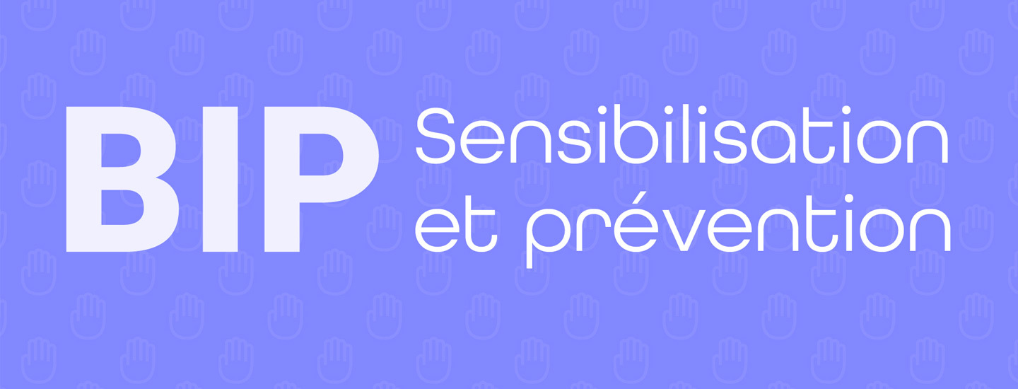 BIP - Sensibilisation et prévention - 1440 x 550