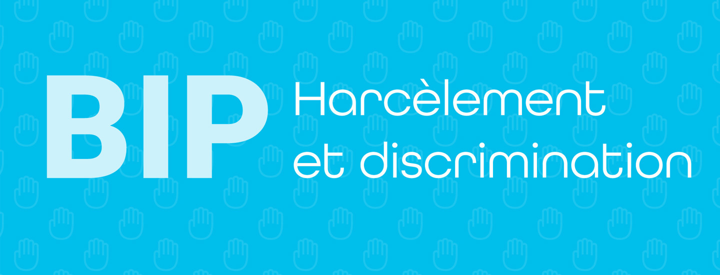 BIP - Harcèlement et discrimination - 1440 x 550