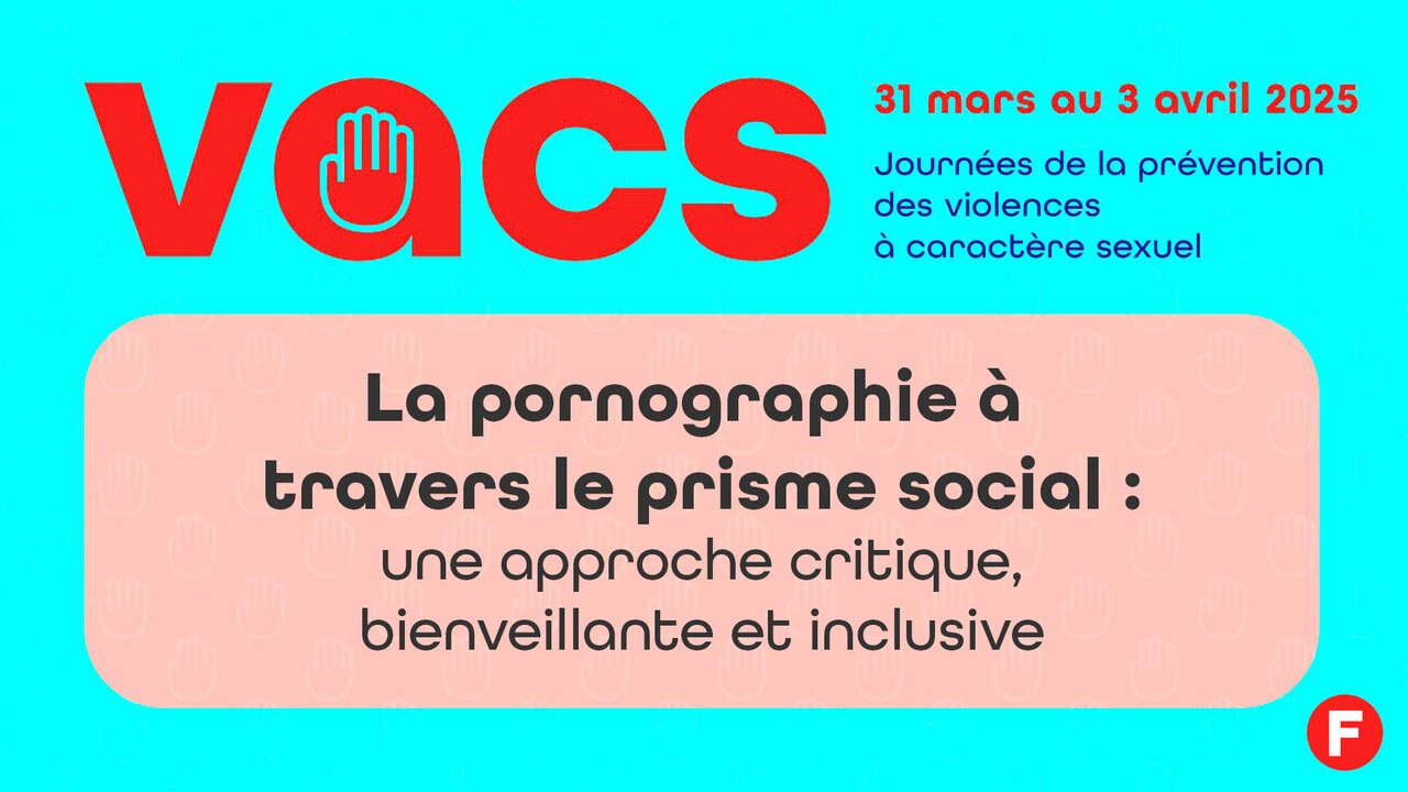 La pornographie à travers le prisme social (VACS)