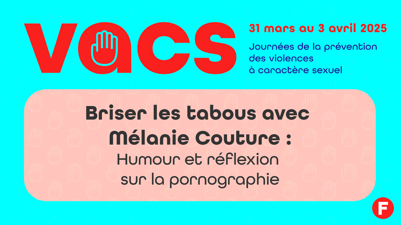 Briser les tabous, Mélanie Couture - VACS 2025