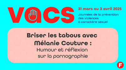 Briser les tabous, Mélanie Couture - VACS 2025