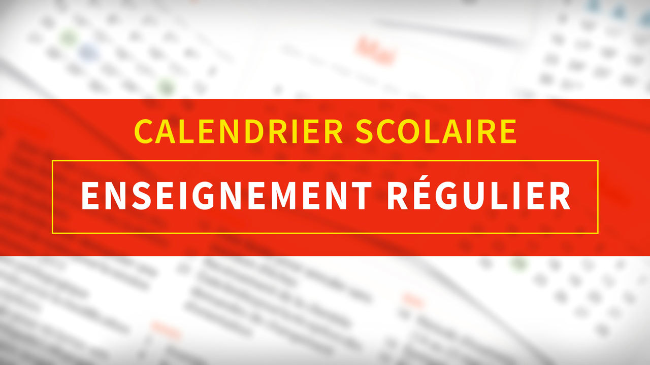 Calendrier scolaire régulier