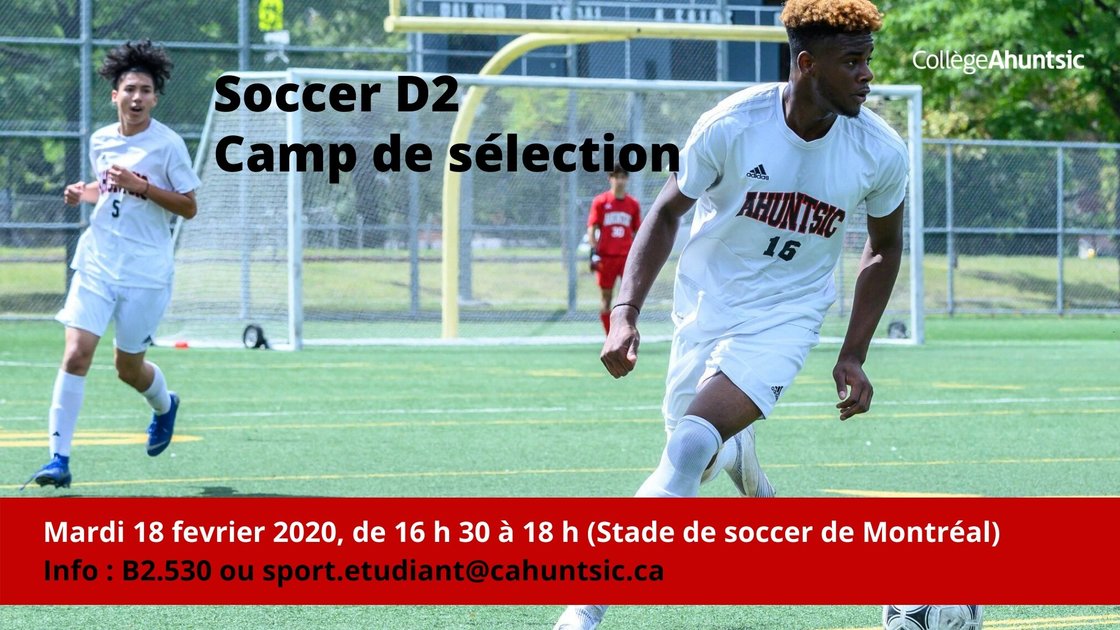 Camp de sélection Soccer masculin D2