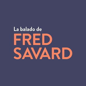 Balado Fred Savard